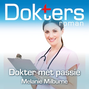 Dokter met passie - luisterboek