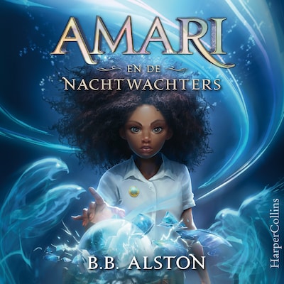 Amari en de Nachtwachters - luisterboek