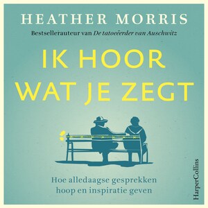 Ik hoor wat je zegt - luisterboek