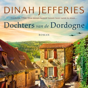Dochters van de Dordogne - luisterboek
