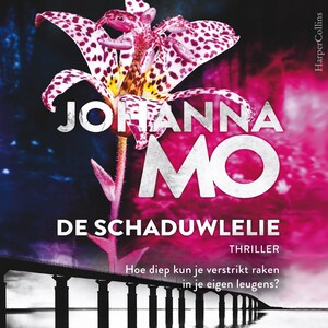 De schaduwlelie - luisterboek