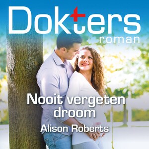Nooit vergeten droom - luisterboek