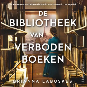 De bibliotheek van verboden boeken - luisterboek