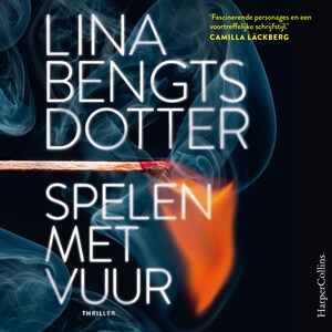 Spelen met vuur - luisterboek