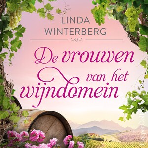 De vrouwen van het wijndomein - luisterboek