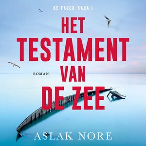 Het testament van de zee - luisterboek