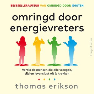 Omringd door energievreters - luisterboek