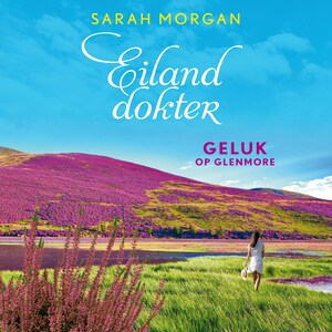 Geluk op Glenmore - luisterboek