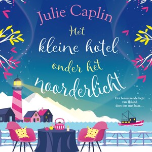 Het kleine hotel onder het noorderlicht - luisterboek