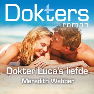 Dokter Luca's liefde - luisterboek