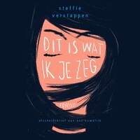 Dit is wat ik je zeg
