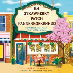 Het Strawberry Patch Pannenkoekenhuis - luisterboek