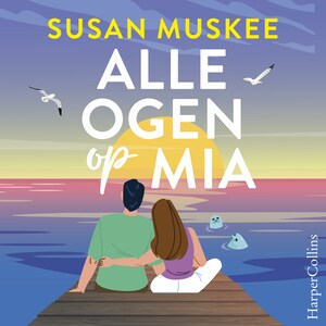 Alle ogen op Mia - luisterboek