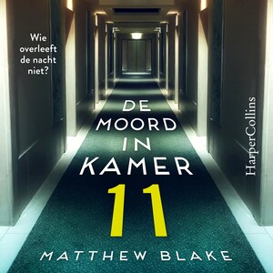 De moord in kamer 11 - luisterboek