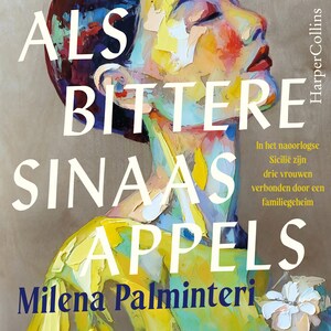 Als bittere sinaasappels - luisterboek