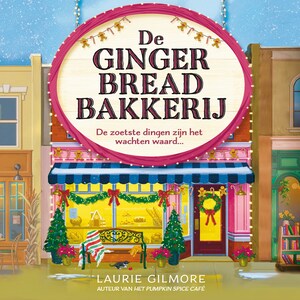 De Gingerbread Bakkerij - luisterboek