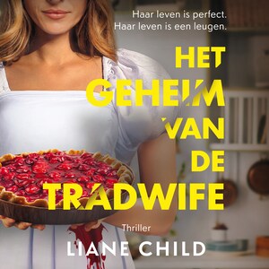 Het geheim van de tradwife - luisterboek