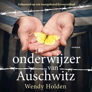 De onderwijzer van Auschwitz - luisterboek
