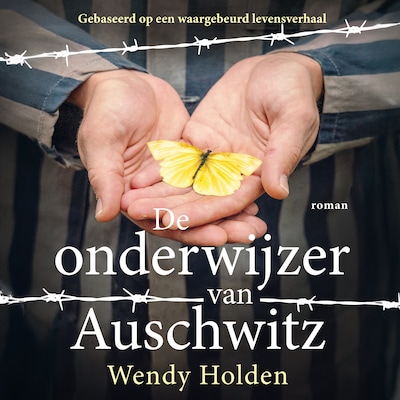 De onderwijzer van Auschwitz - luisterboek