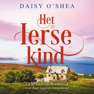 Het Ierse kind - luisterboek