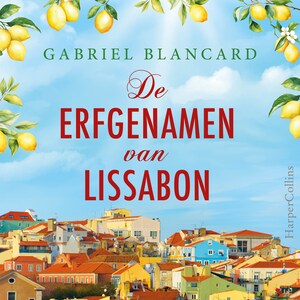 De erfgenamen van Lissabon - luisterboek