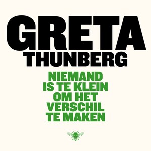 Niemand is te klein om het verschil te maken - luisterboek
