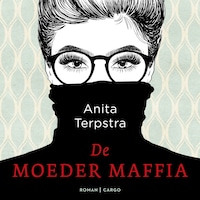 De moedermaffia