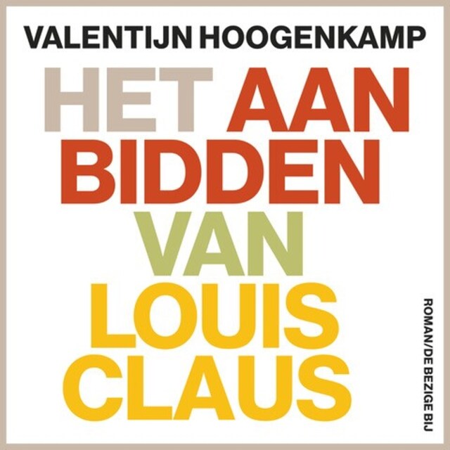 Couverture de livre pour Het aanbidden van Louis Claus