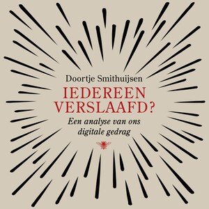 Iedereen verslaafd? - luisterboek