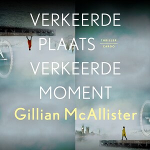 Verkeerde plaats, verkeerde moment - luisterboek