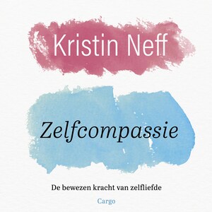 Zelfcompassie - luisterboek