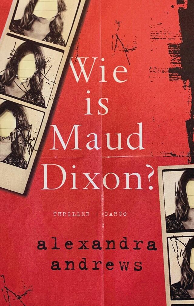 Kirjankansi teokselle Wie is Maud Dixon?