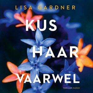 Kus haar vaarwel - luisterboek
