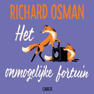 Het onmogelijke fortuin - luisterboek
