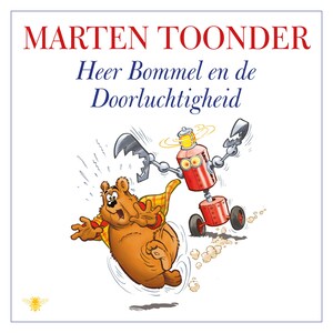 Heer Bommel en de Doorluchtigheid - luisterboek