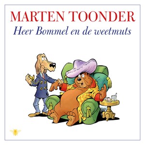Heer Bommel en de weetmuts - luisterboek