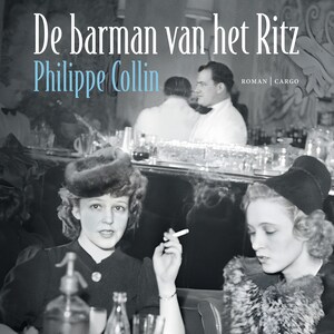 De barman van het Ritz - luisterboek