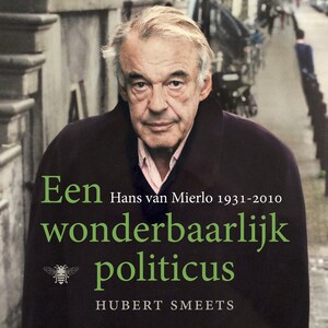 Een wonderbaarlijk politicus - luisterboek