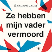 Ze hebben mijn vader vermoord