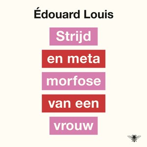 Strijd en metamorfose van een vrouw - luisterboek