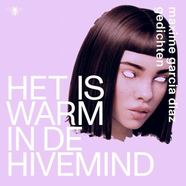 Book cover for Het is warm in de hivemind