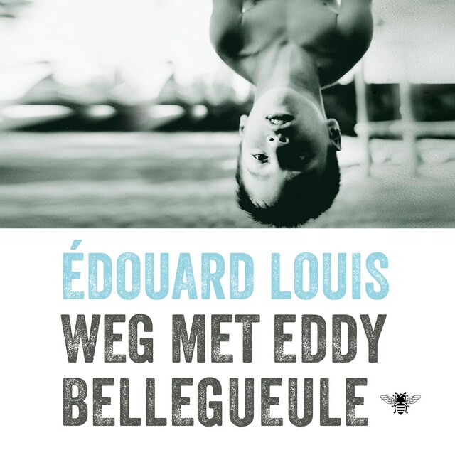 Book cover for Weg met Eddy Bellegueule