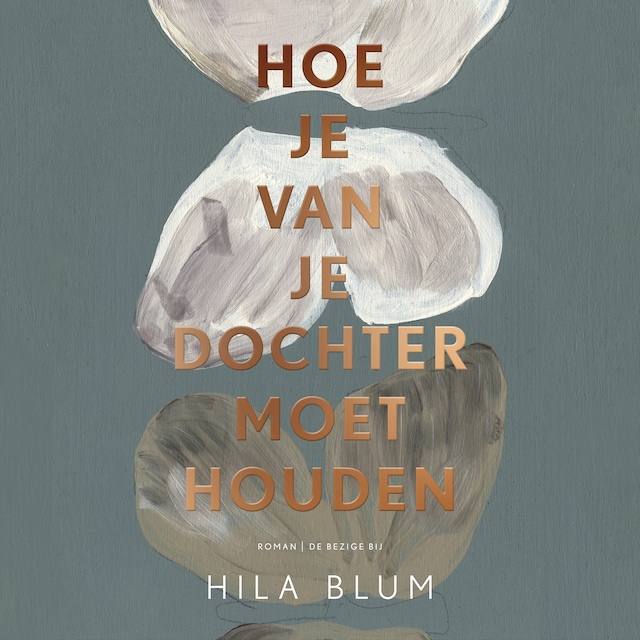 Book cover for Hoe je van je dochter moet houden