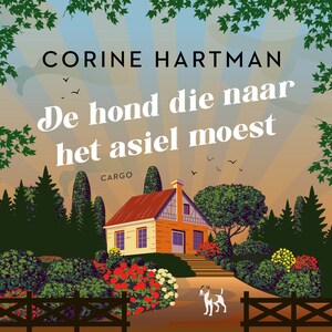 De hond die naar het asiel moest - luisterboek