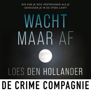 Wacht maar af - luisterboek