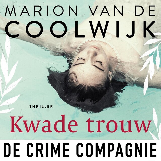 Book cover for Kwade trouw
