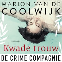 Kwade trouw