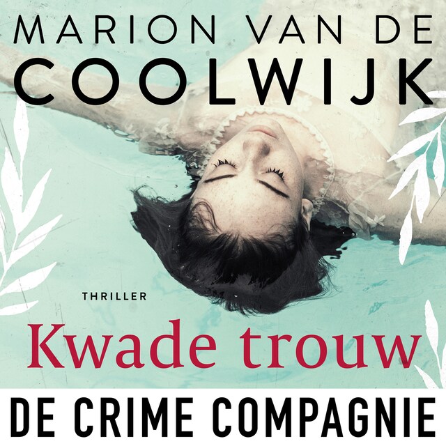Book cover for Kwade trouw