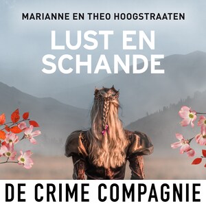 Lust en schande - luisterboek