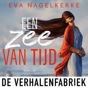 Een zee van tijd - luisterboek